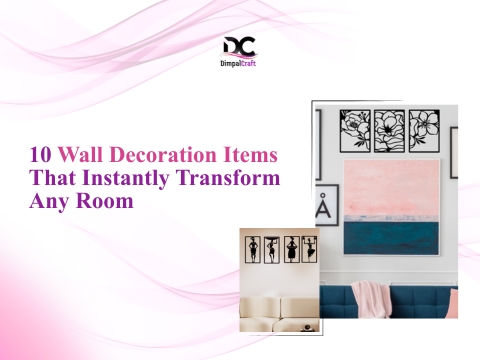 Wall Decoration Items